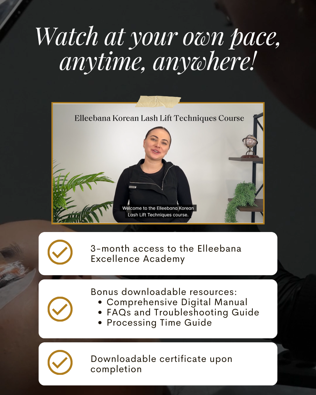 ONLINE Elleebana Korean Lash Lift Techniques Course (exc.VAT 20%) | Products included